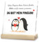 Ich Liebe Dich Geschenke, Acryl Pinguin Geschenk mit Holzständer, Geschenk Liebe, Du bist mein Pinguin, Valentinstag und Pärchen Geschenke für Frauen Männer, Deko Schild für Jahrestag, Hochzeitstag
