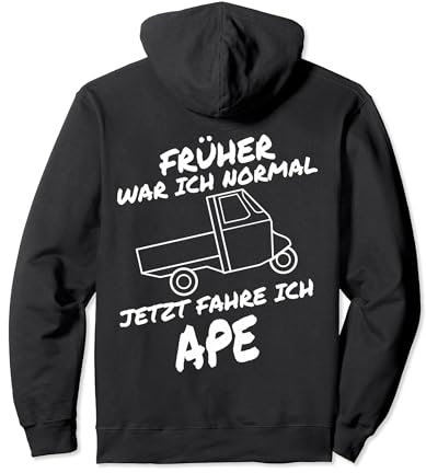 Früher Normal Jetzt Fahre Ich APE 50 I APE TM Dreirad APE Pullover Hoodie