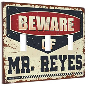 Decorative Wall Plates For Light Switches Beware Of Mr. Reyes Switch Wallplate Cover Chef Outlet Cover 3 Gang Switch Cover