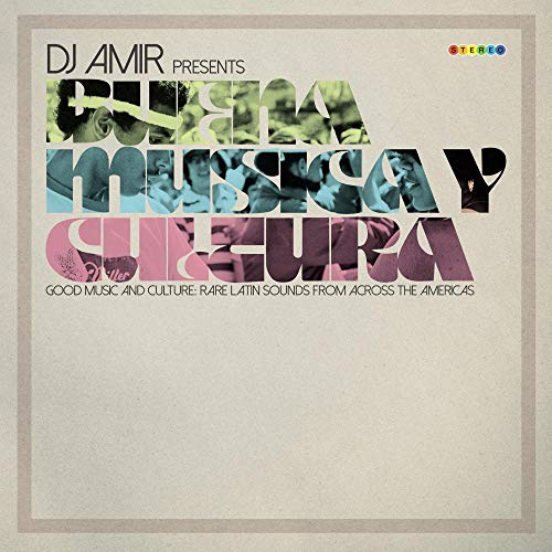 DJ Amir presents Buena Musica Y Cultura