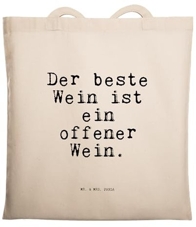 Mr. & Mrs. Panda Tragetasche Der Beste Wein ist... - Geschenk, Weintrinker, Weisheiten, Spruch Sprüche Weisheiten Zitate Lustig Weisheit Worte, Wein