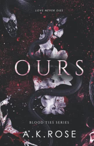 Ours (Blood Ties, Band 3)