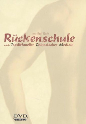 Rückenschule nach Traditioneller Chinesischer Medizin