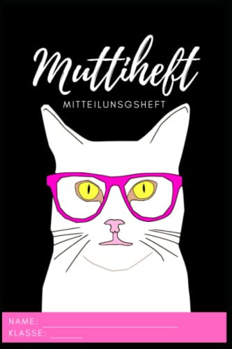 Muttiheft, Mitteilungsheft oder Entschuldigungsheft, für Grundschule und Kindergarten, Lehrer Eltern Heft A5 64 Seiten liniert leer | ROSA