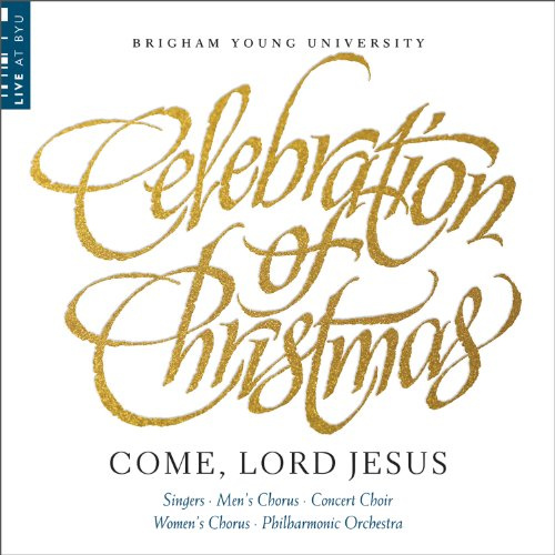 Celebration Of Christmas: Come