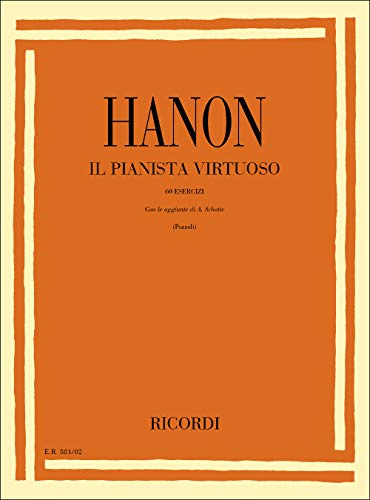 HANON - El Pianista Virtuoso (60 Ejercicios) para Piano (Schotte/Pozzoli)