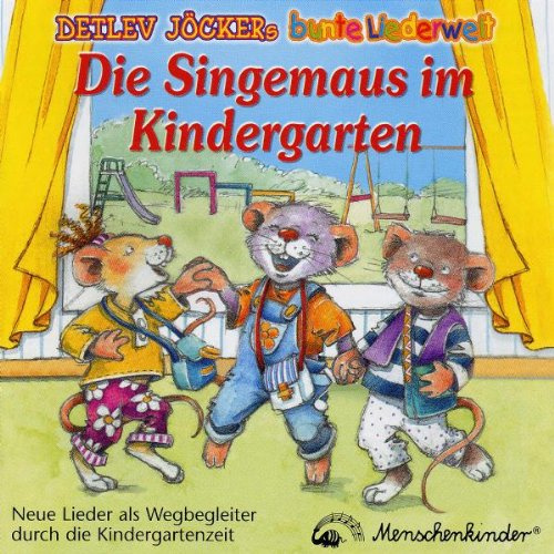 Die Singemaus im Kindergarten
