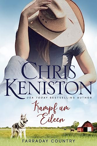 Kampf um Eileen (Farraday Country Texas 11)