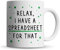 Inky Penguin - Relax, I Have Spreadsheet - Funny Co-Worker Gift Mug, Ceramic, 11fl. oz.