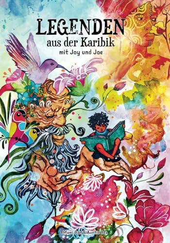 Legenden aus der Karibik: mit Joy und Joe