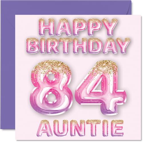 84th Birthday Card for Auntie, Pink & Purple Glitter Balloons | Happy Birthday Cards for 84 Year Old Aunt Aunty from Nephew Niece, 145mm Bday Greeting Cards Gift