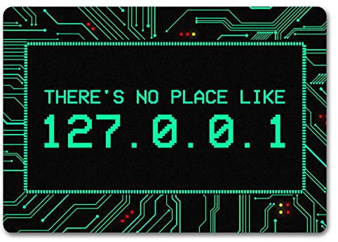 Localhost Fußmatte mit IP Adresse 127.0.0.1 in türkis - There's no Place Like