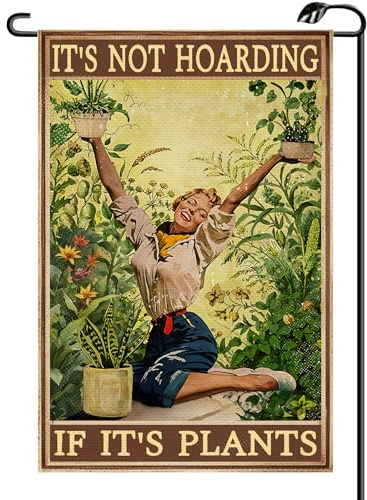 Lustige Vintage-Gartenflagge mit der Aufschrift It's Not Hoarding If It's Plants, 30,5 x 45,7 cm, doppelseitig, kleine Flagge, Geschenk für Frauen, Bauernhaus, Gewächshaus, Außendekoration für den