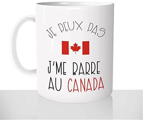 Mug-Cadeau J'me Barre au Canada - Tasse Café Idée Cadeau Original Canadien Voyage Quebec Fun - Noël Anniversaire