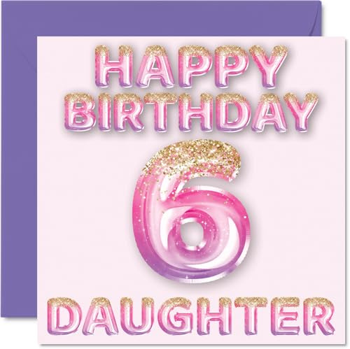 6th Birthday Card for Daughter, Pink & Purple Glitter Balloons | Happy Birthday Cards for 6 Year Old Daughter from Mum or Dad Mummy Daddy Parents, 145mm Bday Greeting Cards Gift