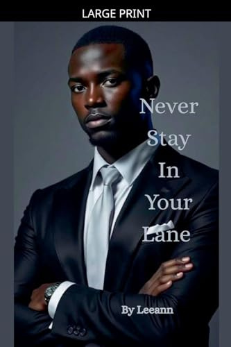 Never Stay In Your Lane