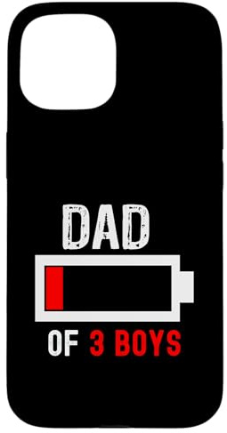 Dad Of 3 Boys Funny Mens Low Energy Battery Daddy Sons Kids Case for iPhone 15