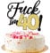 Xsstarmi 1 Pack 40th Birthday Cake Topper Funny Black Gold Glitter 40 & Fabulous Forty Birthday Cake Pick for Cheers to 40 Years Old Birthday Anniversary Party Cake Decorations