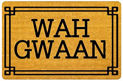 Traqunn WAH GWAAN Funny Door Mat Indoor Outdoor Rubber Non Slip Doormat for Patio Front Door 30X18 In