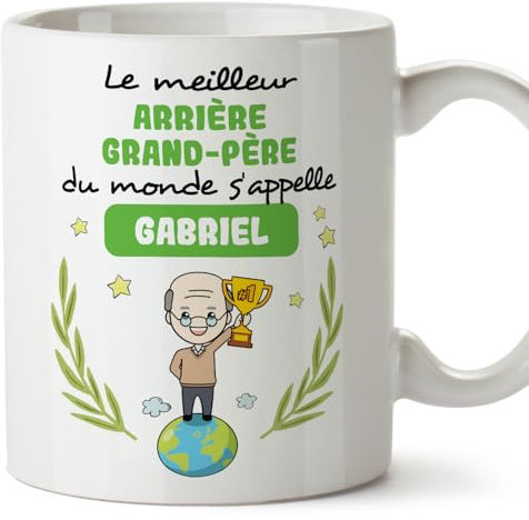Mugffins Tasses Personnalisables pour ARRIÈRE-GRAND-PÈRE - En Français - Cadeau Personalisé- Tu Meilleur du Monde - 11 oz / 330 ml