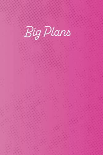 Big Plans Daily and Weekly Notebook Planner. Organizer Notebook. Undated Planner