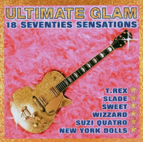 Ultimate Glam: 18 Seventies Sensations