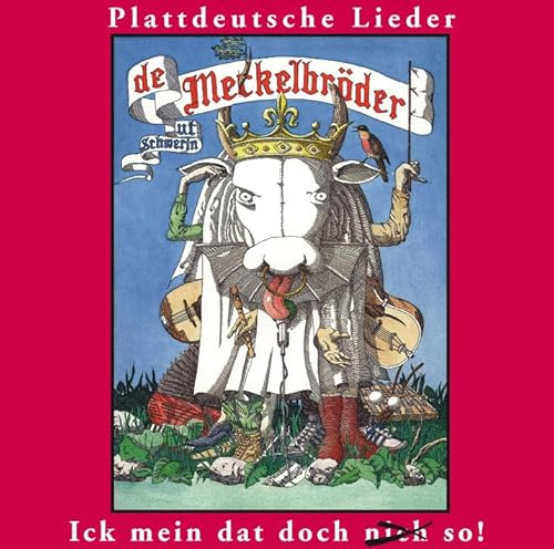 Ick Mein Dat Doch Nich So!