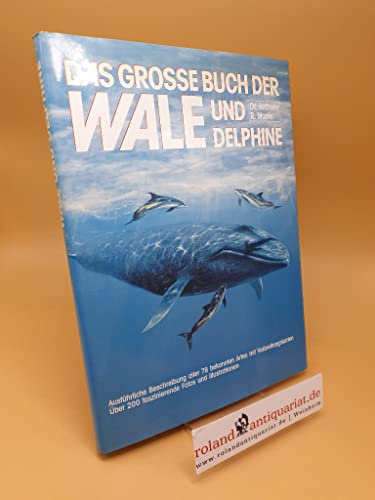 Das grosse Buch der Wale und Delphine