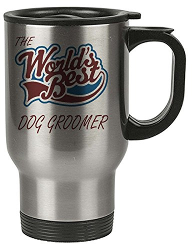 The Worlds Best Dog Groomer Thermal Eco Travel Mug - Stainless Steel - Reusable Coffee Cup