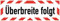Aufkleber Warn Hinweis Überbreite folgt Warnung Schild Folie selbstklebend | Größen wählbar Made in Germany, Größe: 112,5x37,5 cm