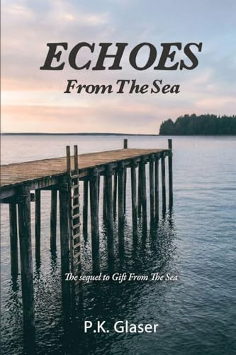Echoes From The Sea: Sequel to Gift From the Sea