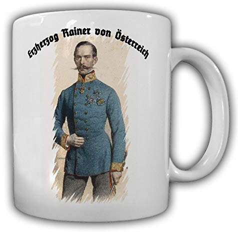 Tirol Österreich Austria Erzherzog Rainer kaiserlich-königliche - Tasse #13315