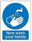 Seco Now Wash Your Hands Sign, 150mm x 200mm - Self Adhesive Vinyl