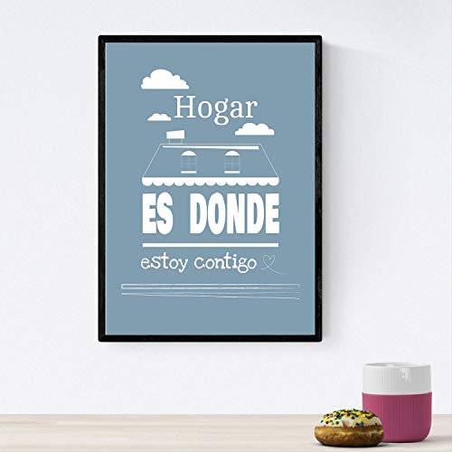 Nacnic Poster mit einer glücklichen Botschaft. Homemaker ist, wo ich mit dir bin. Bild, um mit glücklichen Botschaften zu dekorieren, den Tag aufzuhellen und die Umgebung zu entspannen, ... A4-Größe