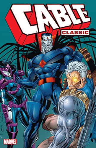 Cable Classic Vol. 2 (Cable (1993-2002))