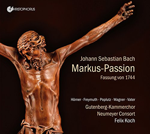 Bach: Markus Passion BWV 247, Fassung von 1744