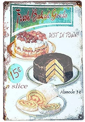 Vintage Blechschild Fresh BakedoodCake Decoration Iron Pain Decorative Art Plaque Schild für Home Cave Garage Bar Country Club Wanddekoration Metallschild 20,3 x 30,5 cm