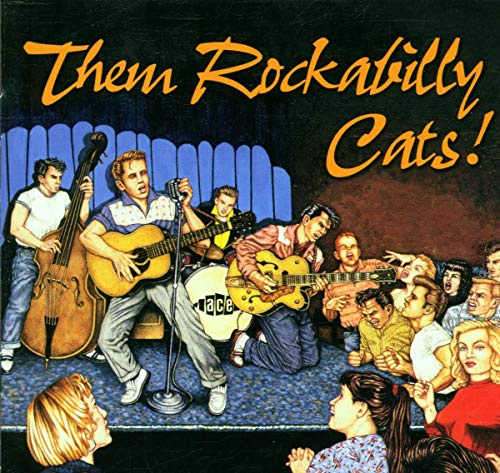 Them Rockabilly Cats!