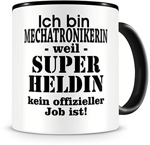 Samunshi® Ich bin Mechatronikerin Tasse Beruf Geschenk Kaffeetasse Teetasse Kaffeepott Kaffeebecher Becher schwarz