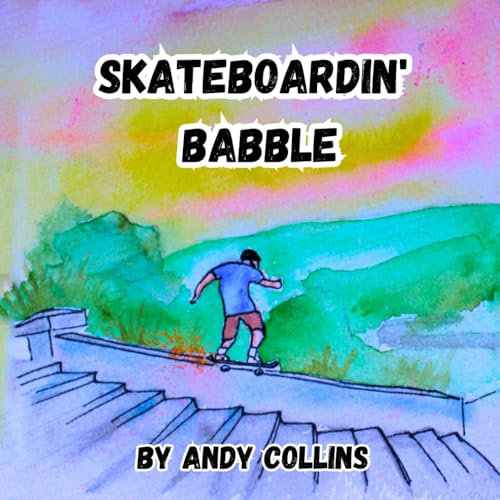 Skateboardin' Babble (World of Babble - Lingo books)