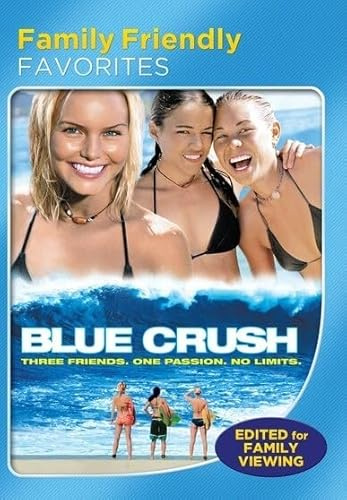 Blue Crush (Family Friendly Version)