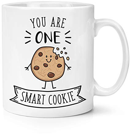 You are One Smart Cookie 10oz Mug Cup