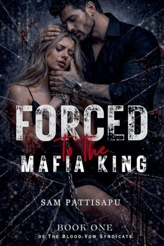 Forced to the Mafia King