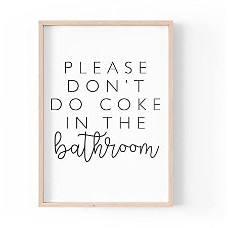 PBH14 Druck mit lustigem Zitat, Aufschrift Please Don't Do Coke In The Bath, Typografie-Toilettenbanter, A4, A3, A5, Rahmen nicht im Lieferumfang enthalten