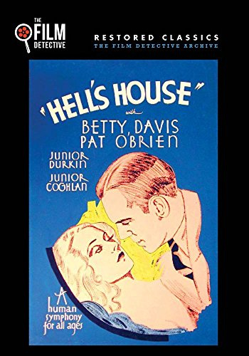 Hell's House (The Film Detective Restored Version)