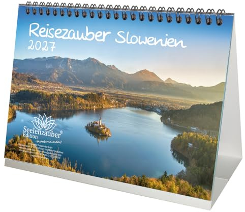 Reisezauber Slowenien DIN A5 Tischkalender für 2027 Urlaub Reise Stadt und Land - Seelenzauber