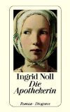 Die Apothekerin : Kriminalroman. Diogenes-Taschenbuch 22930 , = La Diseuse de bonne aventure : 3257229305