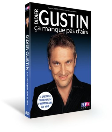 Didier Gustin : ça manque pas d’airs [FR Import]