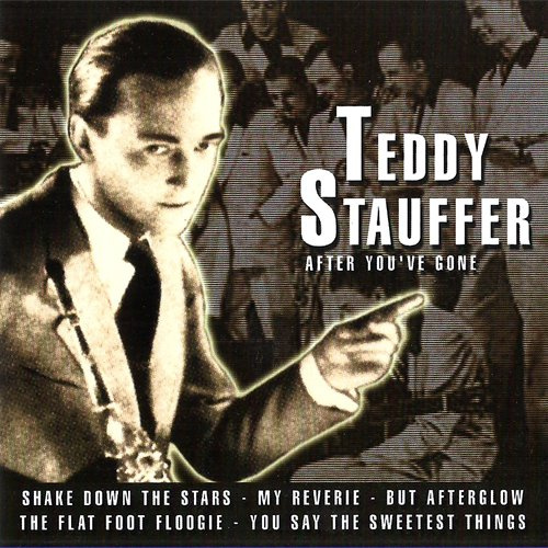 (CD Album Teddy Stauffer, 22 Tracks) Maria - Marie / The flat foot floogie / Hurry home / Shadrack / Ferdinand the bull / Stop, it's wonderful / Mary / Begin the beguine / You can't brush me off / Dilemma, foxtrot / Dans mon coeur / My reverie u.a.