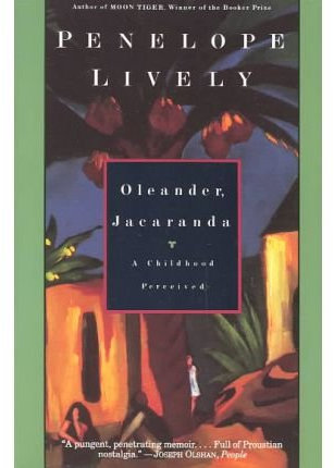 By Lively, Penelope ( Author ) [ Oleander, Jacaranda: A Childhood Perceived By Mar-1995 Paperback